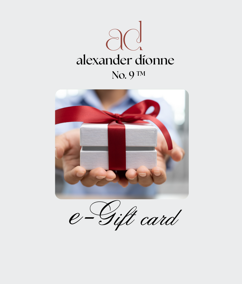 Alexander Dionne No. 9 e-Gift Card